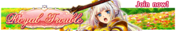 Royal Trouble release banner.png