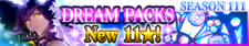 Dream Packs Season 111 banner.png