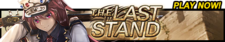 The Last Stand release banner.png