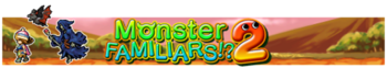 Monster Familiars 2 release banner.png