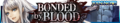 Bonded by Blood release banner.png