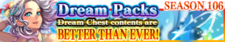 Dream Packs Season 106 banner.png