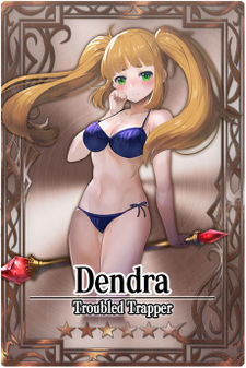 Dendra 6 m card.jpg