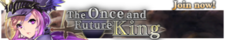 The Once and Future King release banner.png