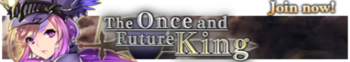 The Once and Future King release banner.png
