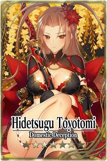 Hidetsugu Toyotomi 7 card.jpg