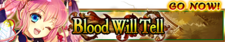 Blood Will Tell banner.png
